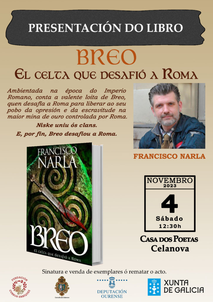 Presentación da novela BREO. EL CELTA QUE DESAFIÓ ROMA de Francisco Narla.