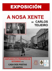 Exposición fotográfica A NOSA XENTE de Carlos Teijeiro