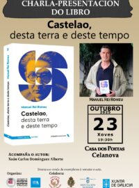 Charla-presentación de CASTELAO, DESTA TERRA E DESTE TEMPO de Manuel Rei Romeu.