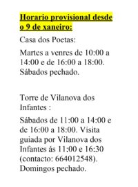 CAMBIOS NOS HORARIOS DA CASA DOS POETAS E DA ATENCIÓN EN VILANOVA DOS INFANTES