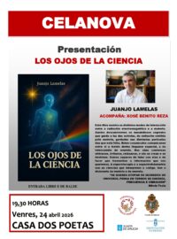 Presentación de LOS OJOS DE LA CIENCIA de Juanjo Lamelas
